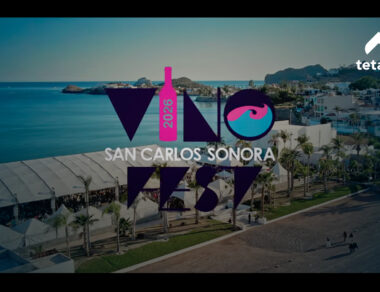 Vino Fest 2026 en San Carlos Sonora con Tetakawi
