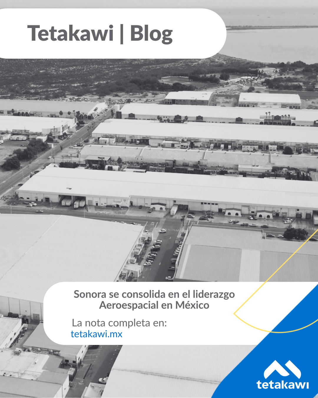 Sonora se consolida en el liderazgo aeroespacial