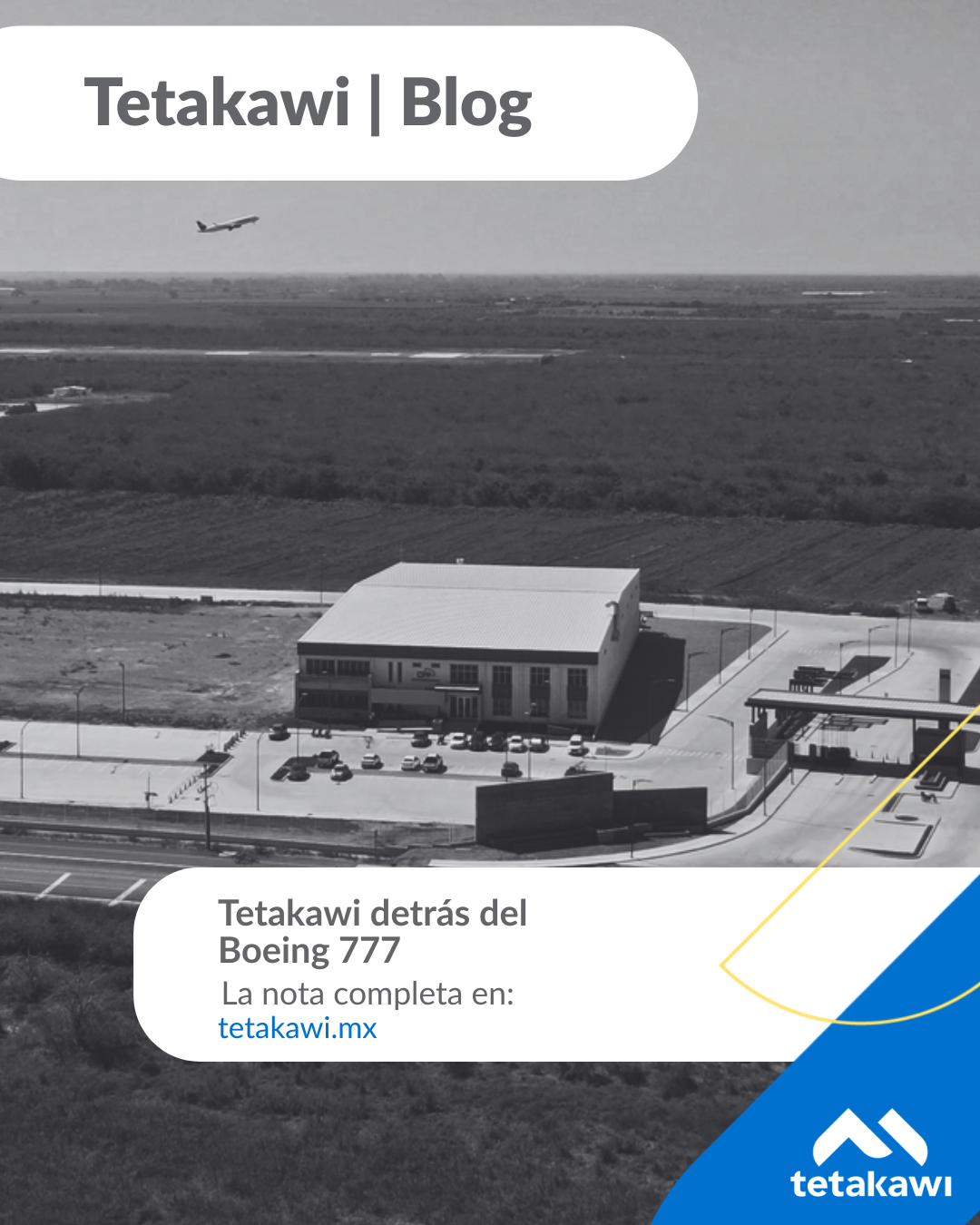 Tetakawi Manufactura local Aeroespacial